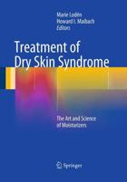 Treatment of Dry Skin Syndrome