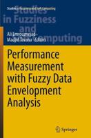 Performance Measurement With Fuzzy Data Envelopment Analysis