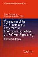 Proceedings of the 2012 International Conference on Information Technology and Software Engineering : Information Technology