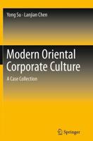 Modern Oriental Corporate Culture : A Case Collection