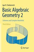 Basic Algebraic Geometry. 2 Schemes and Complex Manifolds