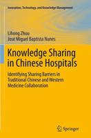 Knowledge Sharing in Chinese Hospitals