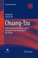 Chuang-Tzu : A New Selected Translation with an Exposition of the Philosophy of Kuo Hsiang