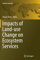 Impacts of Land-Use Change on Ecosystem Services