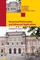 Numerical Mathematics and Advanced Applications 2009 : Proceedings of ENUMATH 2009, the 8th European Conference on Numerical Mathematics and Advanced Applications, Uppsala, July 2009