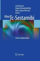 99mTc-Sestamibi : Clinical Applications