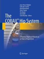 The CORAIL¬ Hip System