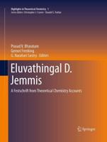 Eluvathingal D. Jemmis : A Festschrift from Theoretical Chemistry Accounts