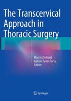 The Transcervical Approach in Thoracic Surgery