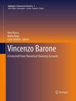 Vincenzo Barone : A Festschrift from Theoretical Chemistry Accounts