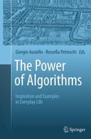 The Power of Algorithms : Inspiration and Examples in Everyday Life