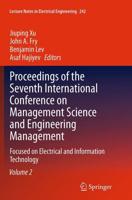 Proceedings of the Seventh International Conference on Management Science and Engineering Management Volume II