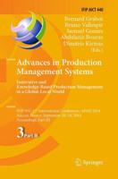 Advances in Production Management Systems: Innovative and Knowledge-Based Production Management in a Global-Local World