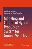 Modeling and Control of Hybrid Propulsion for Ground Vehicles