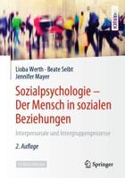 Sozialpsychologie - Der Mensch in Sozialen Beziehungen