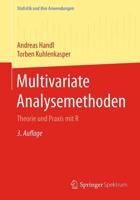 Multivariate Analysemethoden : Theorie und Praxis mit R
