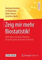 Zeig Mir Mehr Biostatistik!