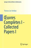 Œuvres Complètes I - Collected Papers I