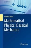 Mathematical Physics: Classical Mechanics. La Matematica Per Il 3+2