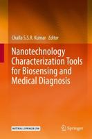 Nanotechnology Characterization Tools for Biosensing and Medical Diagnosis