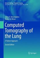 Computed Tomography of the Lung Diagnostic Imaging