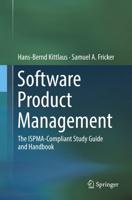 Software Product Management : The ISPMA-Compliant Study Guide and Handbook