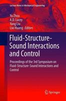 Fluid-Structure-Sound Interactions and Control : Proceedings of the 3rd Symposium on Fluid-Structure-Sound Interactions and Control