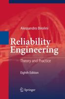 Reliability Engineering : Theory and Practice