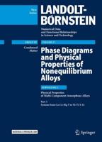 Phase Diagrams and Physical Properties of Nonequilibrium Alloys Condensed Matter