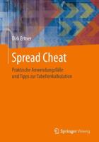 Spread Cheat : Praktische Anwendungsfälle und Tipps zur Tabellenkalkulation