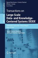 Transactions on Large-Scale Data- and Knowledge-Centered Systems XXXIX : Special Issue on Database- and Expert-Systems Applications