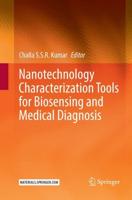Nanotechnology Characterization Tools for Biosensing and Medical Diagnosis