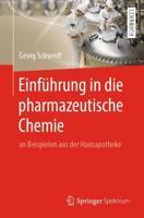 Einführung in die pharmazeutische Chemie : an Beispielen aus der Hausapotheke