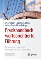 Praxishandbuch Werteorientierte Führung