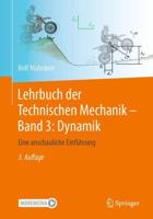 Lehrbuch Der Technischen Mechanik - Band 3: Dynamik