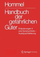 Handbuch Der Gefährlichen Güter. Erläuterungen II. Austauschlieferung, Dezember 2019 Erläuterungen Und Synonymliste