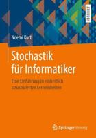 Stochastik für Informatiker : Eine Einführung in einheitlich strukturierten Lerneinheiten