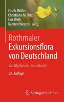 Rothmaler - Exkursionsflora Von Deutschland. Gefäpflanzen: Grundband