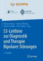 S3-Leitlinie Zur Diagnostik Und Therapie Bipolarer Störungen