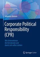 Corporate Political Responsibility (CPR)