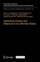 Defending Checks and Balances in EU Member States : Taking Stock of Europe's Actions