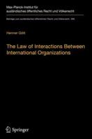 The Law of Interactions Between International Organizations : A Framework for Multi-Institutional Labour Governance