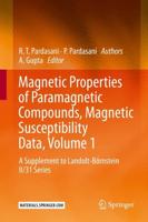 Magnetic Properties of Paramagnetic Compounds, Magnetic Susceptibility Data Volume 1