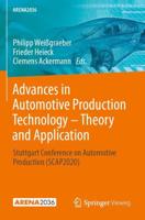 Advances in Automotive Production Technology - Theory and Application : Stuttgart Conference on Automotive Production (SCAP2020)