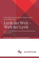 Lyrik der Welt - Welt der Lyrik : Lyrik und Lyrikforschung aus komparatistischer Perspektive