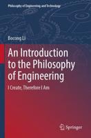 An Introduction to the Philosophy of Engineering