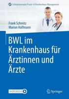 BWL Im Krankenhaus Für Årztinnen Und Årzte