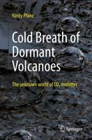 Cold Breath of Sleeping Volcanoes