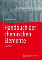 Handbuch Der Chemischen Elemente