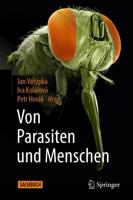 Von Parasiten Und Menschen